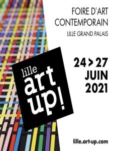 La Foire d’Art Contemporain Art’Up de retour pour l’édition 2021